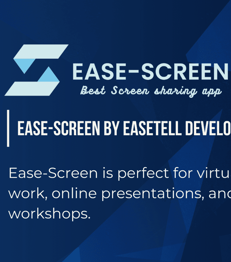 ease-screen